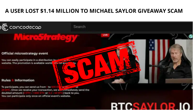 A User Lost $1.14 Million To Michael Saylor Giveaway Scam