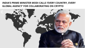 India’s Prime Minister Modi Calls Nations For Collaborating On Crypto