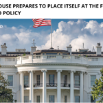The White House Prepares to Place Itself at the Forefront of US Crypto Policy