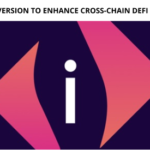 iSwap's New Version to Enhance Cross-Chain DeFi Transaction