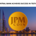 Bahrain to Launch JPM Coin