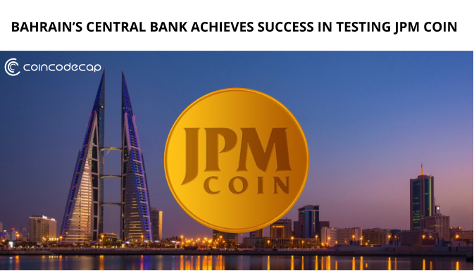 Bahrain To Launch Jpm Coin