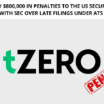 tZERO to Pay $800K in Penalties to the US Securities After Settlement with SEC Over Late Filings under ATS Rules