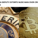 Fired Florida Deputy Extorts Nude Man over Crypto Deal Gone Wrong