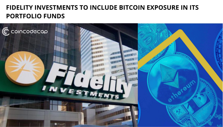 Fidelity Investments To Include Bitcoin Exposure In Its Portfolio Funds