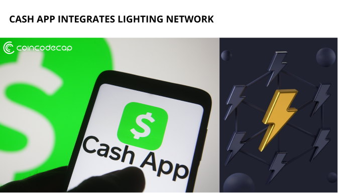 Cash App Integrates Lightning Network