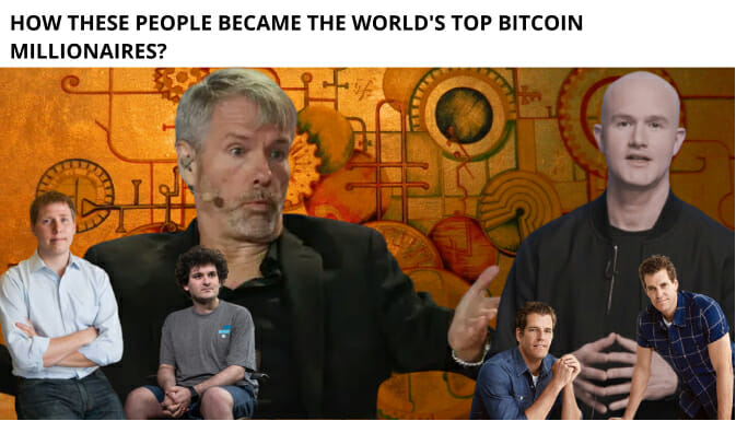 How These People Became The World'S Top Bitcoin Millionaires?