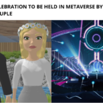 Indian Couple is Going to Host a Wedding Reception in the Metaverse