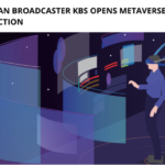 South Korean Broadcaster KBS Opens Metaverse for 2022 Elections