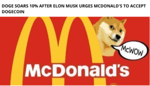 DOGE Soars 10% After Elon Musk Urges McDonald's to Accept Dogecoin