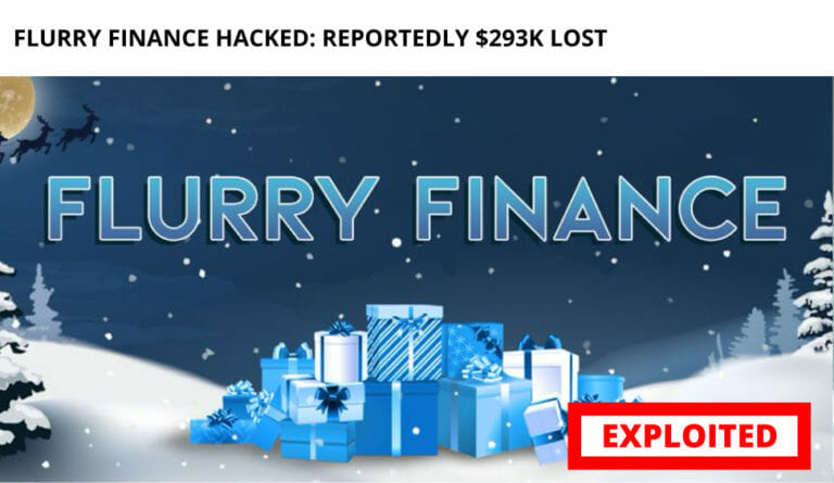 Flurry Finance Hacked: Reportedly $293K Lost