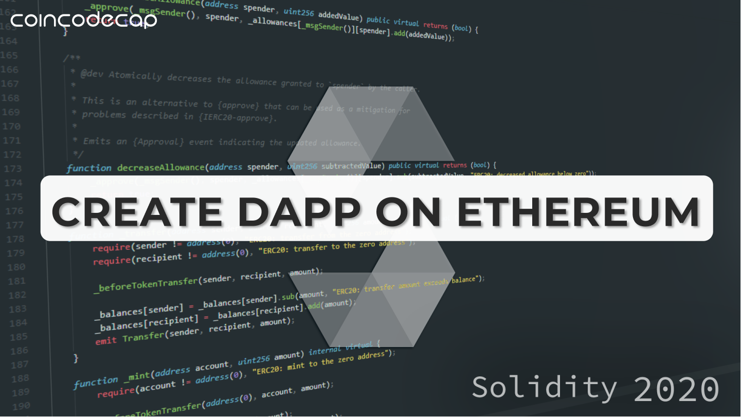 Create A Dapp On Ethereum Using Solidity