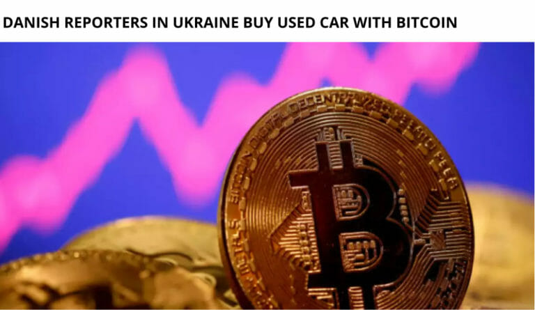 Danish Reporters In Ukraine Buy Used Car With Bitcoin