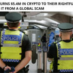 UK Police Returns $5.4M in Crypto to their Rightful Owners After Seizing it from a Global Scam