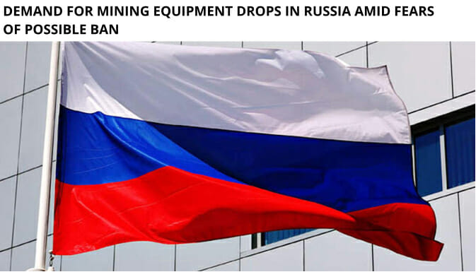 Demand For Mining Equipment Drops In Russia Amid Fears Of Possible Ban