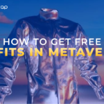 How to get Free Outfits in the Metaverse?