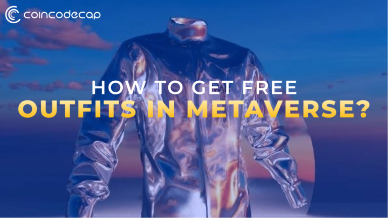 How To Get Free Outfits In The Metaverse?