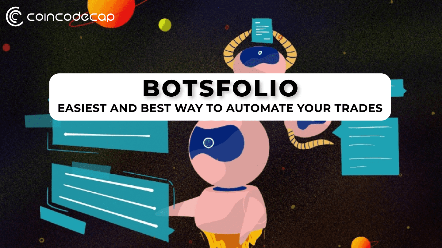 Botsfolio: Easiest And Best Way To Automate Your Trades