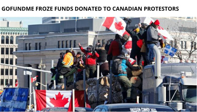 Gofundme Froze Funds Donated To Canadian Protestors