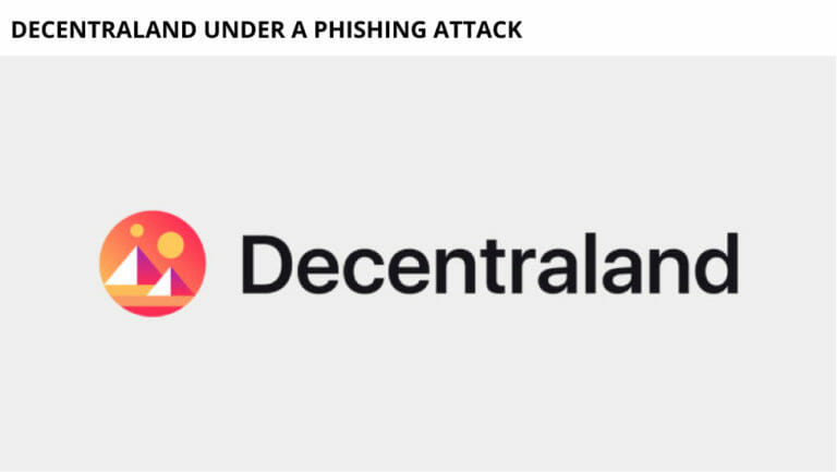 Decentraland Under A Phishing Attack