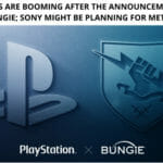 Sony Acquires Bungie; Might be Planning for Metaverse