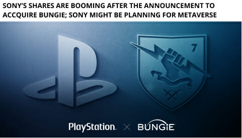 Sony Acquires Bungie; Might Be Planning For Metaverse