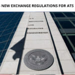 SEC Proposes new Exchange Regulations for ATS