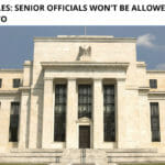 Fed's New Rules: Senior Officials Won't be Allowed to Trade Stocks, Crypto