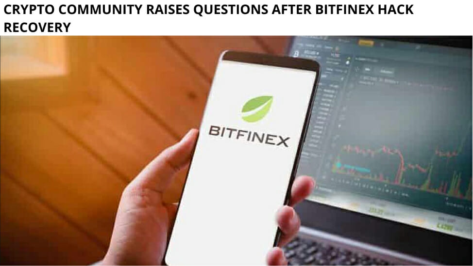 Crypto Community Raises Questions After Bitfinex Hack Recovery