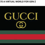Gucci to Create a Virtual World for Gen Z