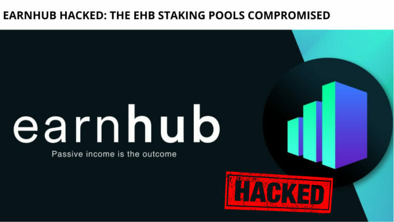 Earnhub Hacked: The Ehb Staking Pools Compromised
