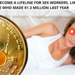 Bitcoin has Become a Lifeline for Sex Workers