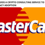 Mastercard Adds a Crypto Consulting Service to Boost Cryptocurrency Adoption
