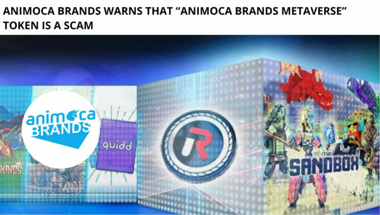 Animoca Brands Warns That “Animoca Brands Metaverse” Token Is A Scam