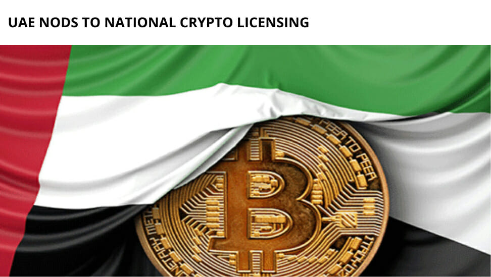 Uae Nods To National Crypto Licensing