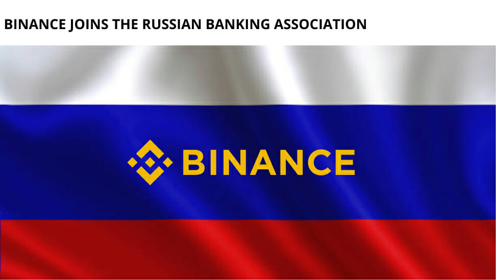 Binance Joins The Russian Banking Association