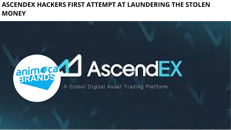 Ascendex Hackers First Attempt At Laundering The Stolen Money