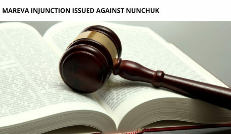 Mareva Injunction Issued Against Nunchuk