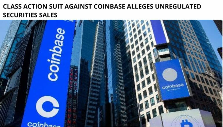 Class Action Suit Against Coinbase Alleges Unregulated Securities Sales
