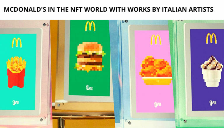 Mcdonald'S In The Nft World With Works By Italian Artists