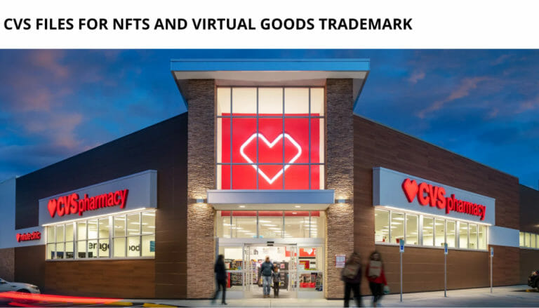 Cvs Files For Nfts And Virtual Goods Trademark