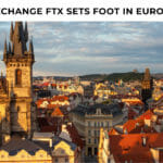 Crypto exchange FTX sets foot in Europe