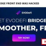 EVODeFi Bridge Front End was Hacked