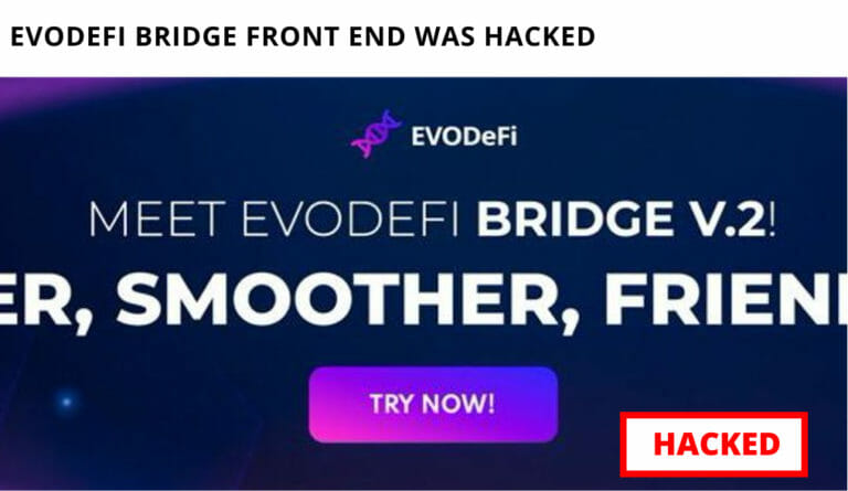 Evodefi Bridge Front End Was Hacked