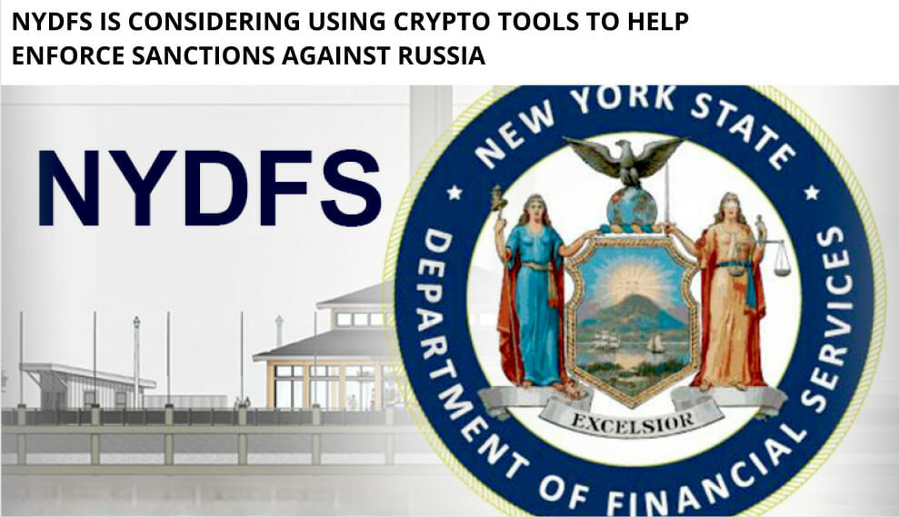 Nydfs Helps Enforce Sanctions On Russia