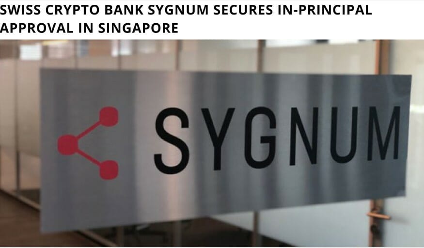 Sygnum Gets In-Principal Approval In Singapore