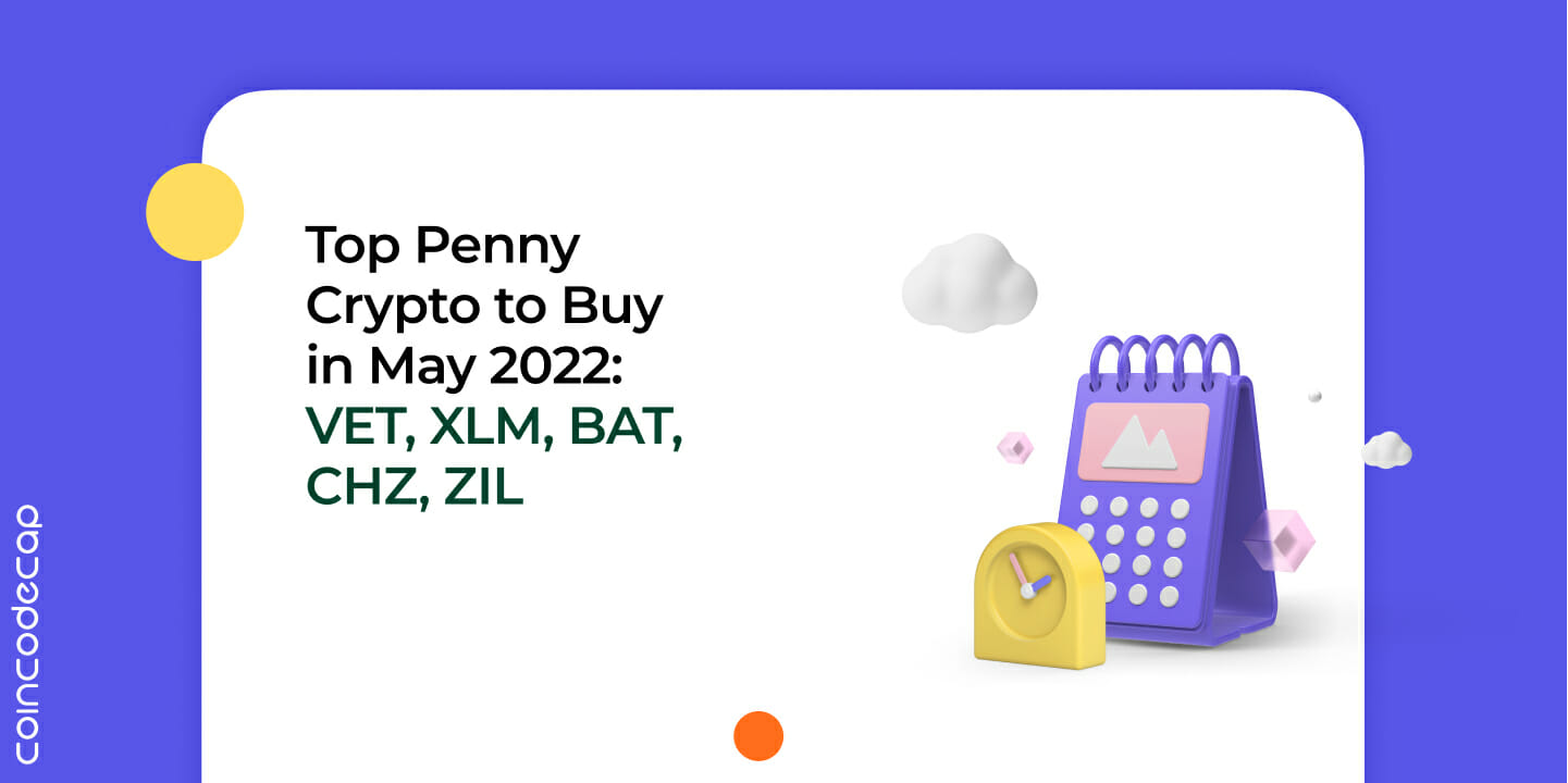 Penny Crypto In May 2022