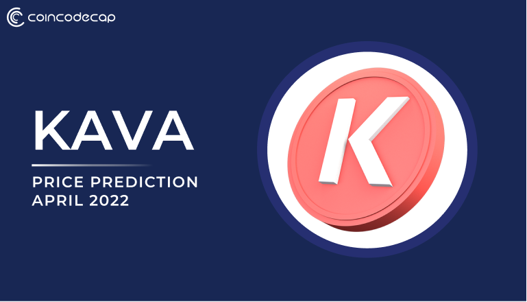 Kava Price Analysis April 2022