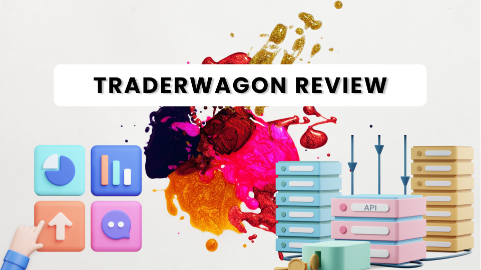 Traderwagon Review
