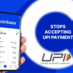 Coinbase Stops UPI